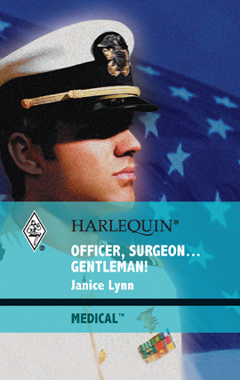 Title details for Officer, Surgeon...Gentleman! by Janice Lynn - Available